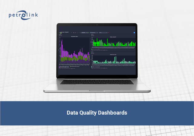 Data Quality Dashboards - Petrolink